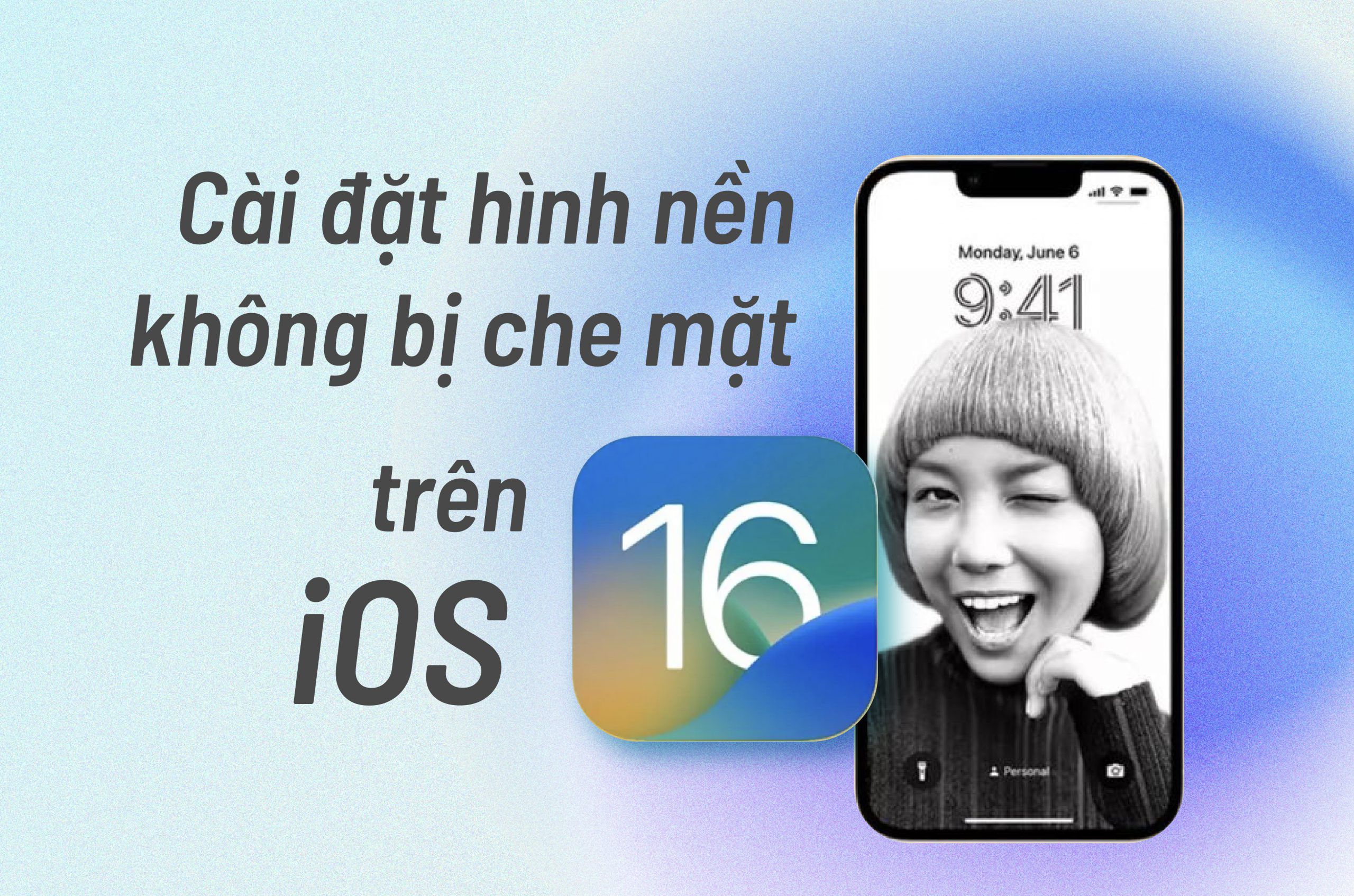 Cách Cài Đặt Hình Nền Không Bị Che Mặt Trên Ios 16 Cực Dễ - Seve7.Vn