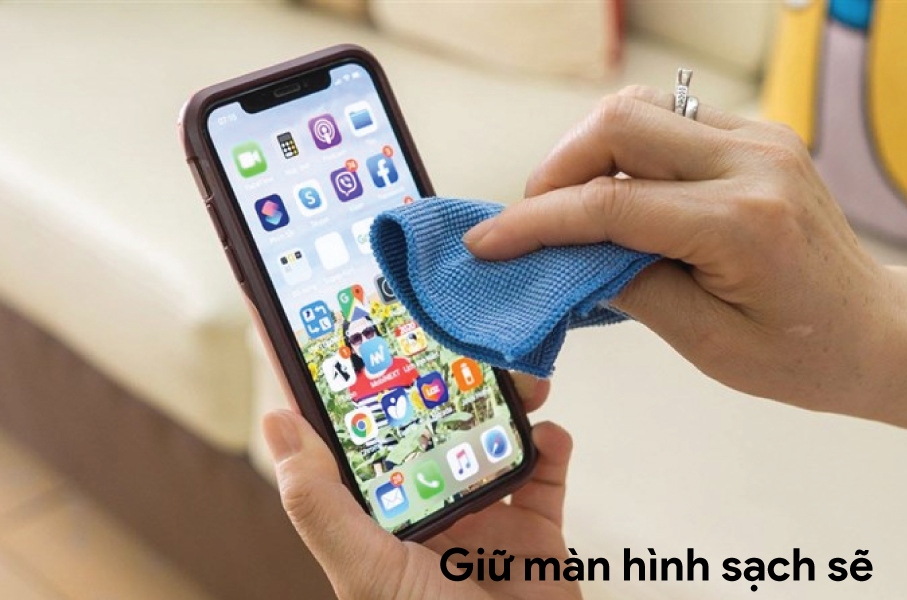 Giữ màn hình sạch sẽ