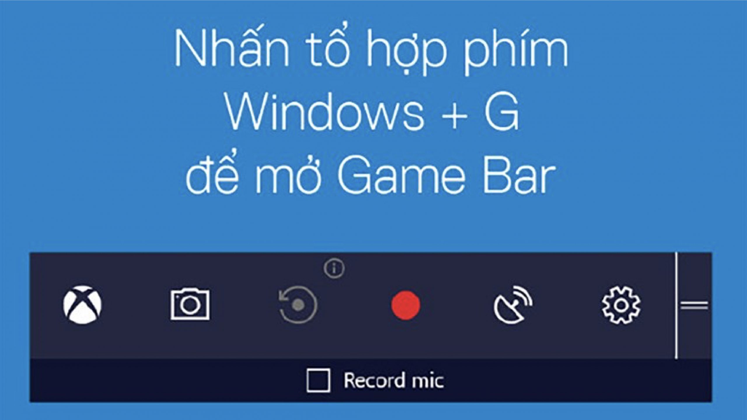 Cách chụp màn hình máy tính Windows 11 bằng Game Bar