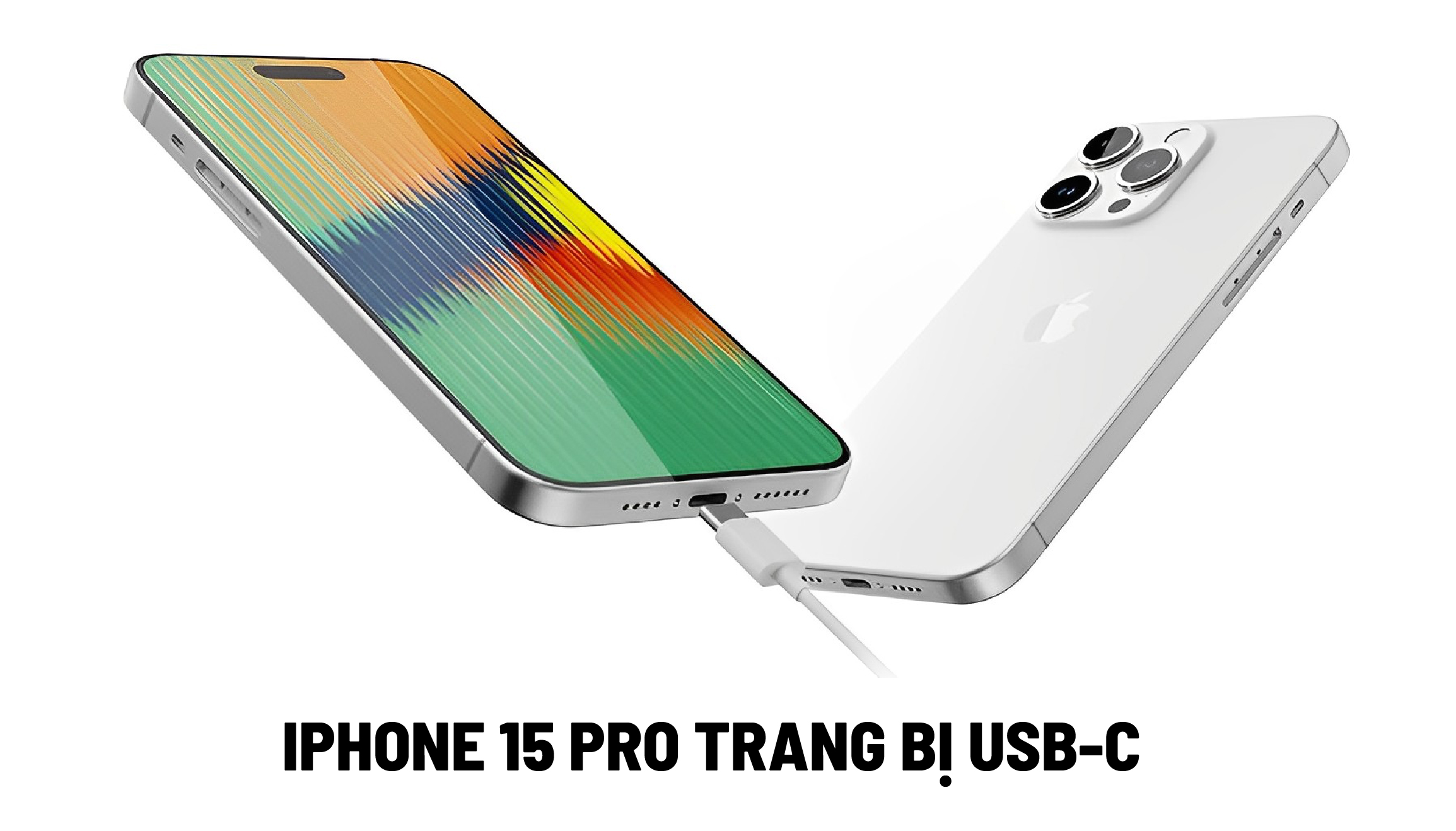 iPhone 15 Pro trang bị USB-C